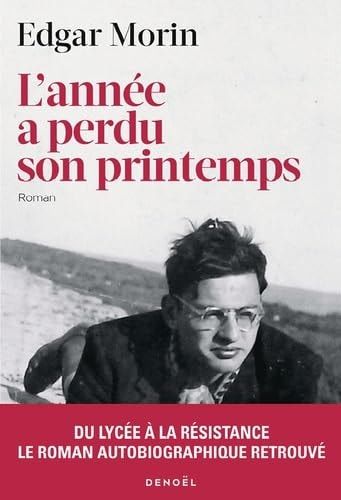 L'année a perdu son printemps roman