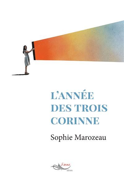L’année des trois Corinne