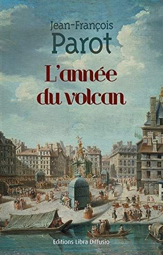 L'année du volcan Les enquêtes de Nicolas Le Floch, commissaire au Châtelet