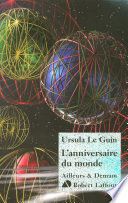Couverture de L'anniversaire du monde par Ursula K. Le Guin