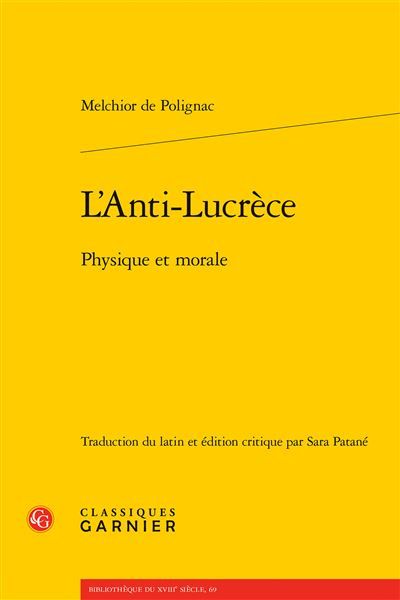 L'Anti-Lucrèce Physique et morale