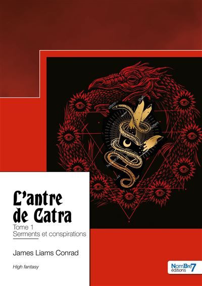 L'antre de Catra - Tome 1 Serments et conspirations