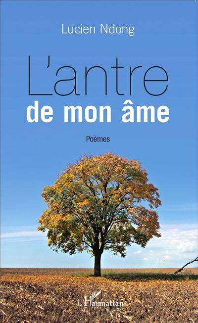 L'antre de mon âme Poèmes