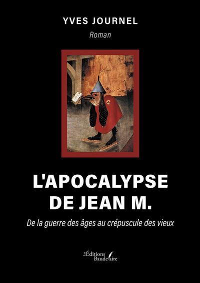 L'apocalypse de Jean M. De la guerre des âges au crépuscule des vieux