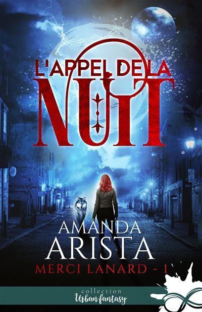 L'appel de la nuit Merci Lanard, T1