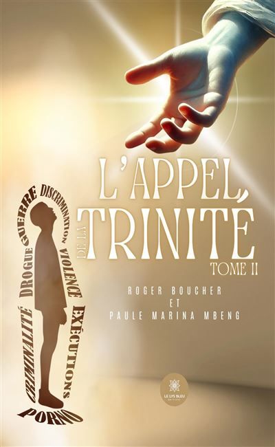 L'Appel de la Trinité Tome II