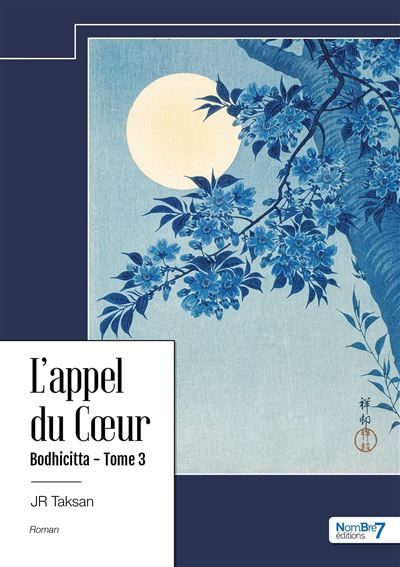 L'appel du Coeur - Bodhicitta - Tome 3