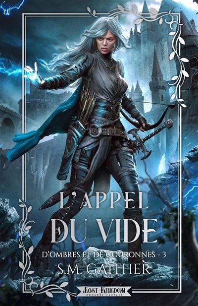 L'Appel du Vide D ombres et de Couronnes 3 (Edition Relié)