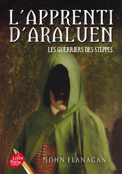 L'Apprenti d'Araluen - Tome 4 Les Guerriers des steppes