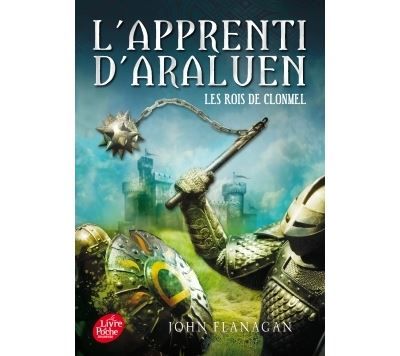 L'Apprenti d'Araluen - Tome 8 Les rois de Clonmel