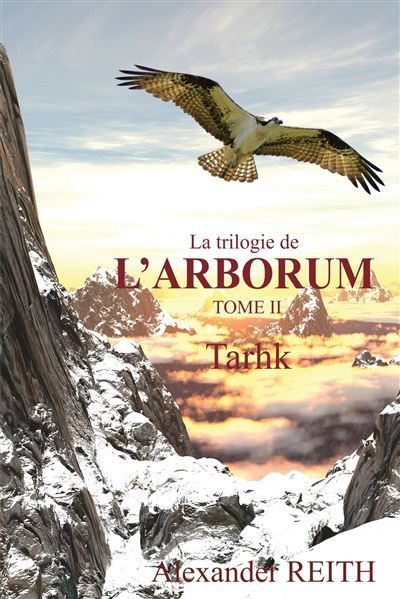 L'Arborum, Tome II Tarhk