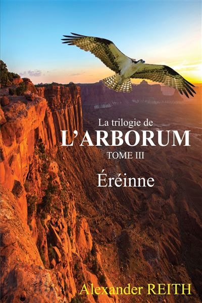 L'Arborum, Tome III Éréinne
