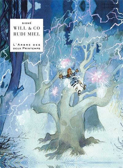 L'Arbre des deux printemps -  Will