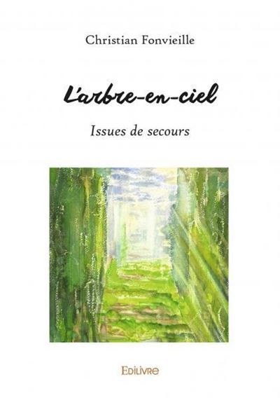 L'arbre en ciel Issues de secours