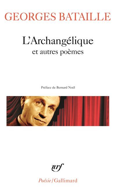 L'Archangélique et autres poèmes