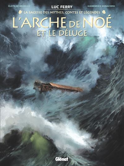 L'Arche de Noé Et le Déluge