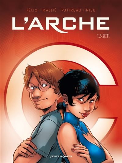 L'Arche - Tome 03 S.e.t.i.