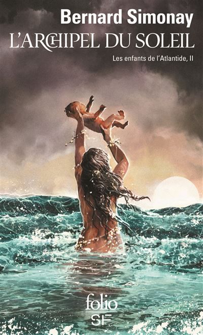 L'Archipel du Soleil Les enfants de l'atlantide ii