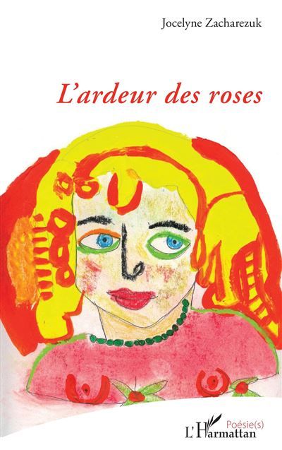 L’ardeur des roses