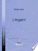 Couverture de L'Argent par Émile Zola