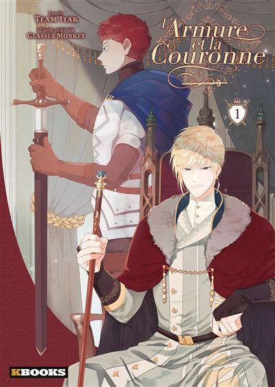 L'Armure et la Couronne T01