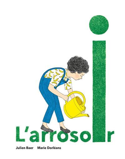 L'arrosoir - Marie Dorléans
