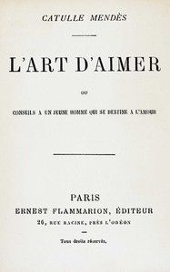 L'art d'aimer: ou conseils à un jeune homme qui se destine à l'amour