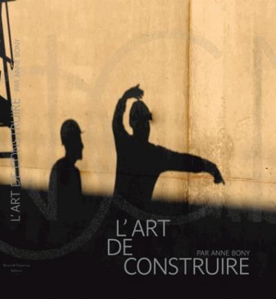 L'art de construire