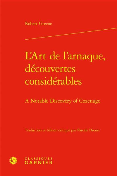 L'Art de l'arnaque, découvertes considérables A Notable Discovery of Cozenage