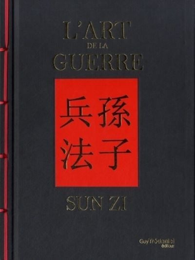 L'Art de la guerre 3ème Edition - Pinyin : sun zi bing fa
