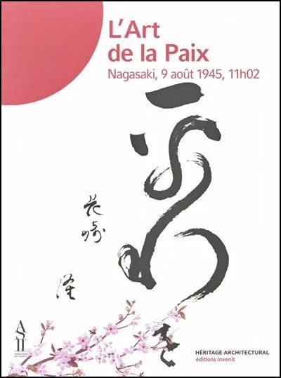 L' Art de la Paix Nagasaki, 9 août 1945, 11h02