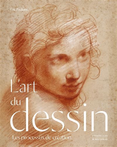 L'art du dessin Les processus de création