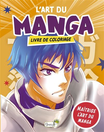 L'art du Manga Pas à pas