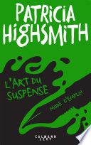 L'art du suspense - Mode d'emploi