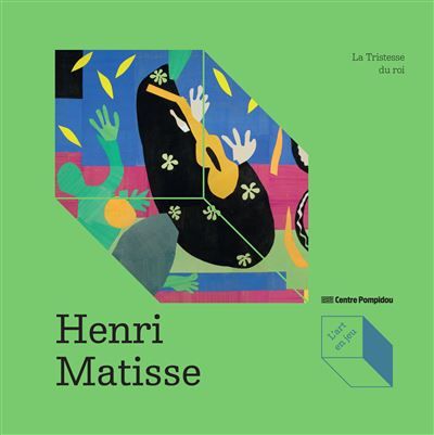 L'Art en jeu – Henri Matisse, La Tristesse du roi