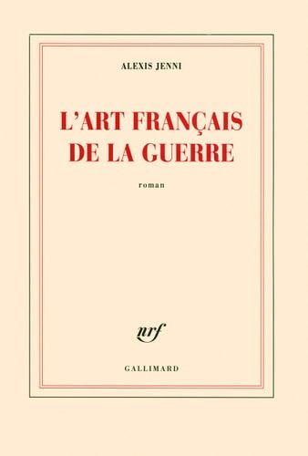 L'art français de la guerre roman