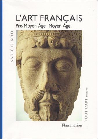 L'art français Tome 1, Pré-Moyen Age, Moyen Age