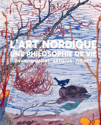 L'art nordique. Une philosophie de vie Environnement, artistes, thèmes - Susanna Pettersson