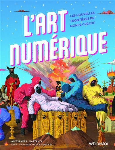 L'art numérique - Les nouvelles frontières du monde créatif