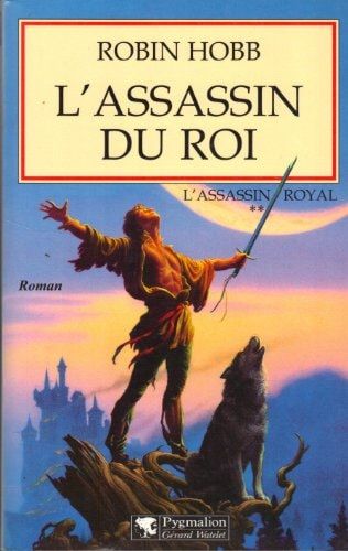 L'assassin royal [02] : L'assassin du roi : roman
