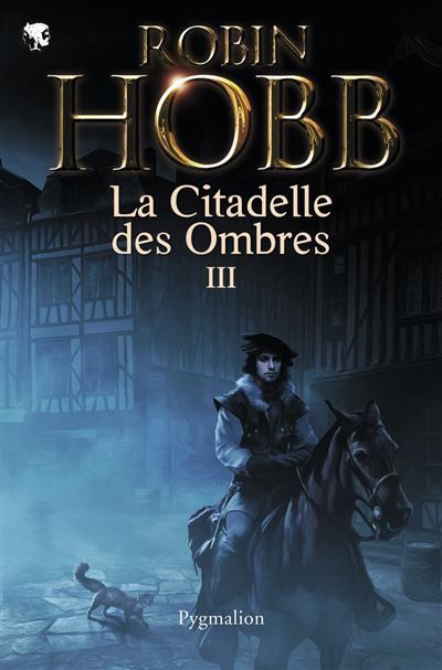 L'assassin royal - La Citadelle des Ombres Intégrale 3