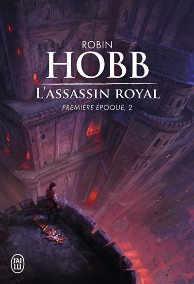L'Assassin royal Première époque
