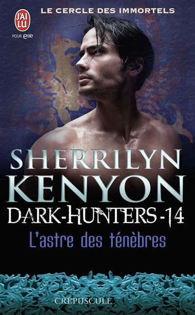 L'astre des ténèbres Dark hunters Tome 14