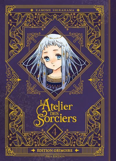 L'Atelier des Sorciers T04 Edition Grimoire