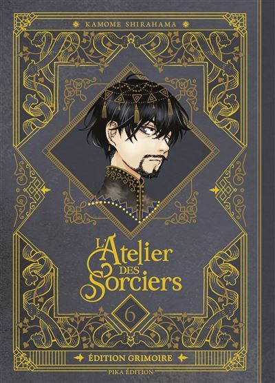 L'Atelier des Sorciers T06 Edition Grimoire