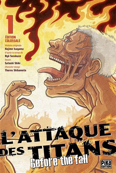 L'Attaque des Titans - Before the Fall Edition Colossale T01 - Satoshi Shiki