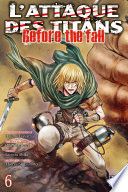L'Attaque des Titans - Before the Fall T06