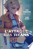 L'Attaque des Titans - Harsh Mistress of the City