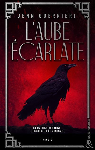 L'Aube écarlate - Tome 2 Une dark romance dans les bas-fonds parisiens des années folles
