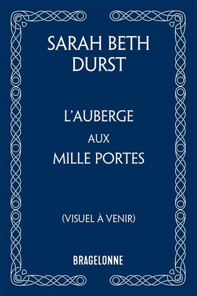 L'Auberge aux mille portes